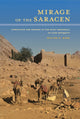 Book cover of: Mirage of the Saracen. By: Walter D. Ward