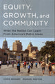 Book cover of: Equity, Growth, and Community. By: Chris Benner