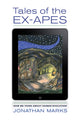 Book cover of: Tales of the Ex-Apes. By: Jonathan Marks