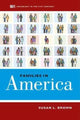 Book cover of: Families in America. By: Susan L. Brown