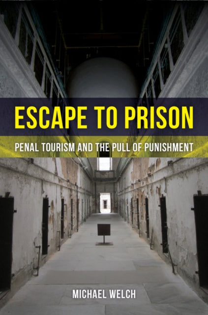 Book cover of: Escape to Prison. By: Michael Welch