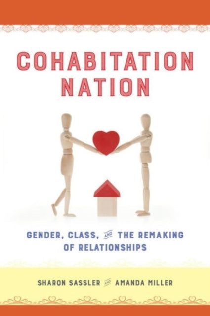 Book cover of: Cohabitation Nation. By: Sharon Sassler