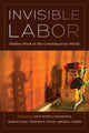 Book cover of: Invisible Labor