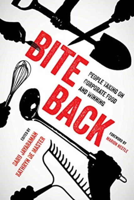 Book cover of: Bite Back. By: Saru Jayaraman