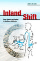 Book cover of: Inland Shift. By: Juan De Lara
