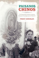 Book cover of: Paisanos Chinos. By: Fredy González