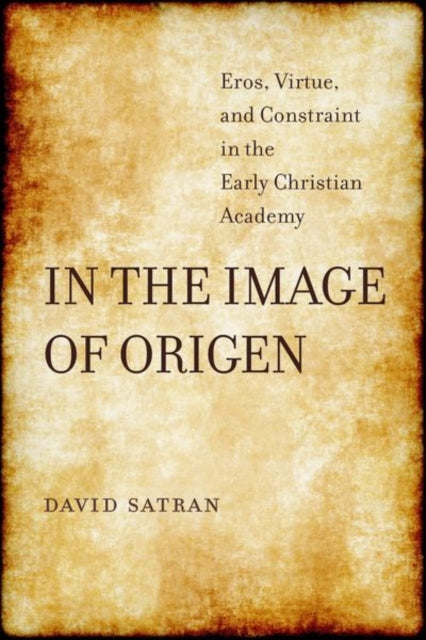 Book cover of: In the Image of Origen. By: David Satran