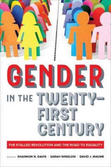 Book cover of: Gender in the Twenty-First Century. By: Shannon N. Davis