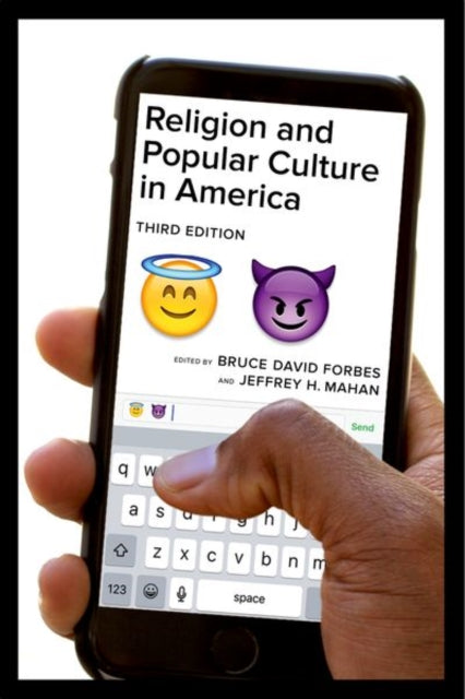 Book cover of: Religion and Popular Culture in America, Third Edition. By: Bruce David Forbes