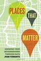 Book cover of: Places That Matter. By: Ferrante