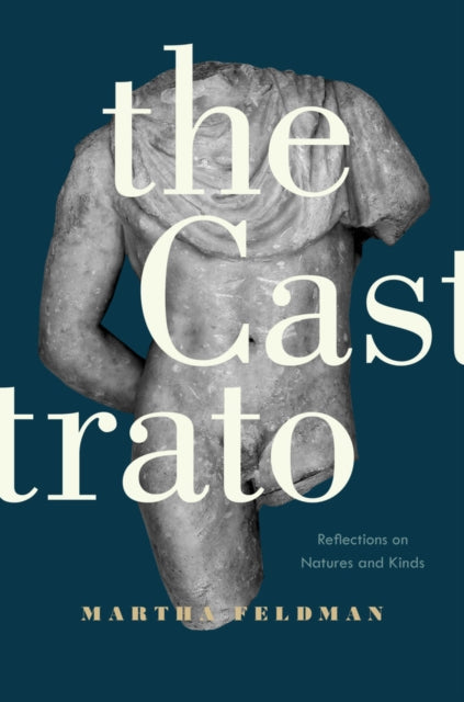 Book cover of: Castrato. By: Martha Feldman