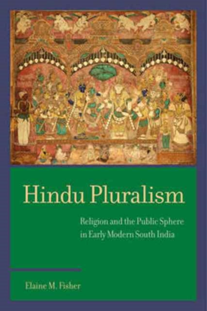 Book cover of: Hindu Pluralism. By: Elaine Fisher