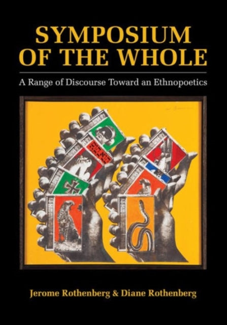 Book cover of: Symposium of the Whole. By: Diane Rothenberg
