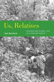 Book cover of: Us, Relatives. By: Nurit Bird-David