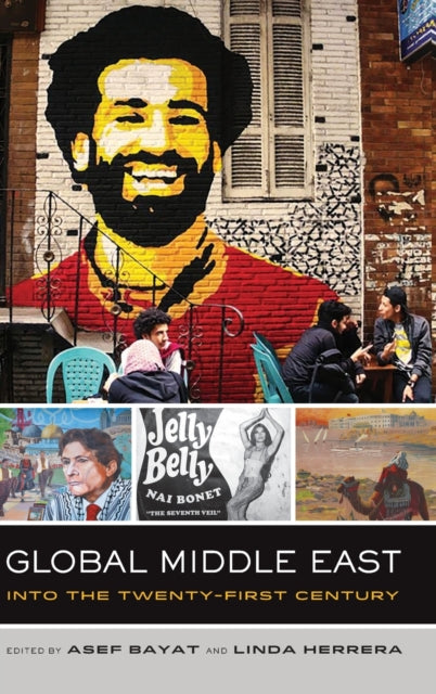 Book cover of: Global Middle East. By: Asef Bayat