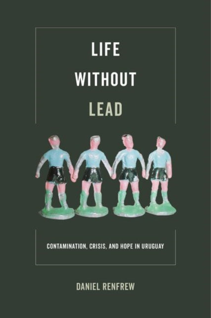 Book cover of: Life without Lead. By: Daniel Renfrew