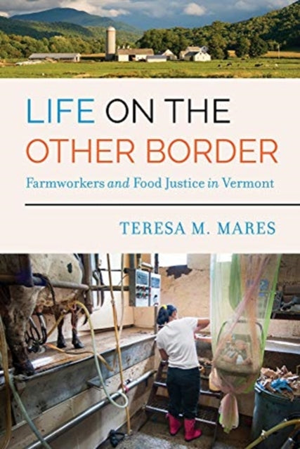 Book cover of: Life on the Other Border. By: Teresa M. Mares