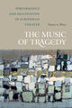 Book cover of: Music of Tragedy. By: Naomi A. Weiss