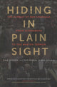 Book cover of: Hiding in Plain Sight. By: Eric Stover