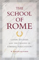 Book cover of: School of Rome. By: W. Martin Bloomer