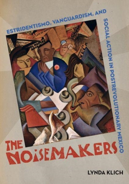 Book cover of: Noisemakers. By: Lynda Klich