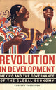 Book cover of: Revolution in Development. By: Christy Thornton