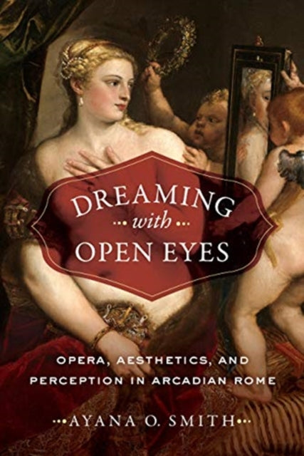 Book cover of: Dreaming with Open Eyes. By: Ayana O. Smith