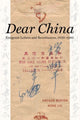 Book cover of: Dear China. By: Gregor Benton