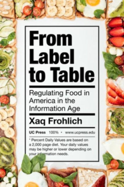 Book cover of: From Label to Table. By: Xaq Frohlich