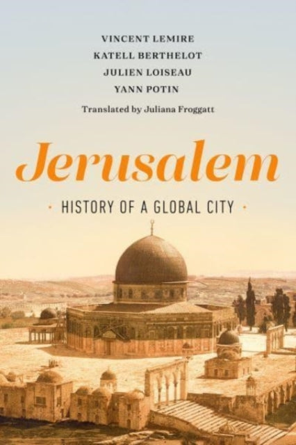 Book cover of: Jerusalem. By: Juliana Froggatt