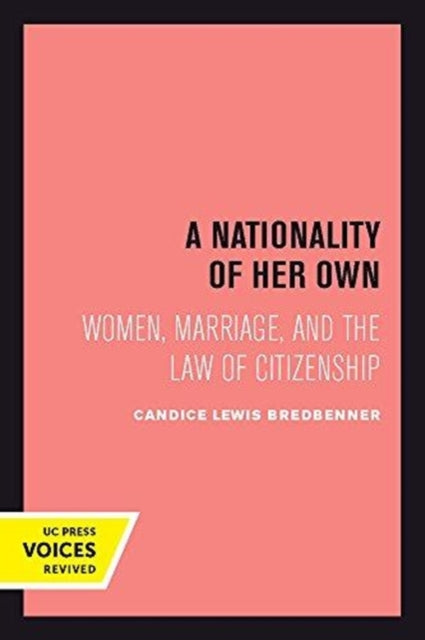 Book cover of: Nationality of Her Own. By: Candice Lewis Bredbenner