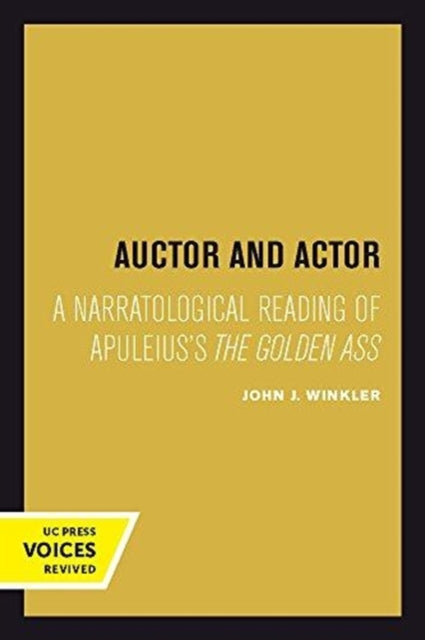 Book cover of: Auctor and Actor. By: John J. Winkler