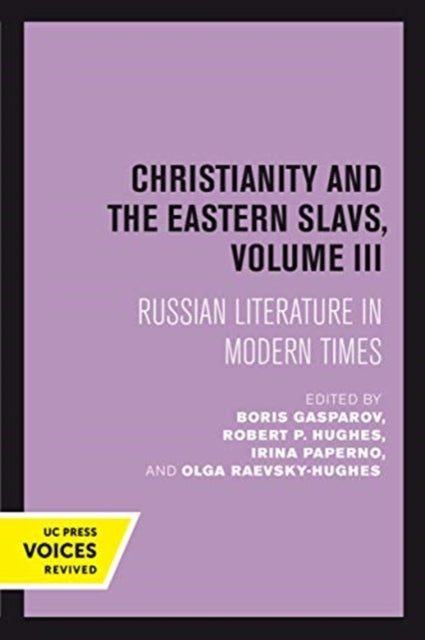 Book cover of: Christianity and the Eastern Slavs, Volume III. By: Boris Gasparov