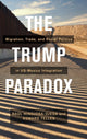 Book cover of: Trump Paradox. By: Raul Hinojosa-Ojeda