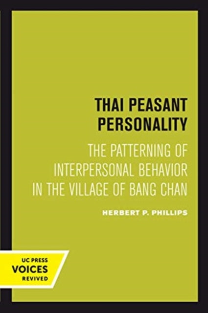 Book cover of: Thai Peasant Personality. By: Herbert P. Phillips
