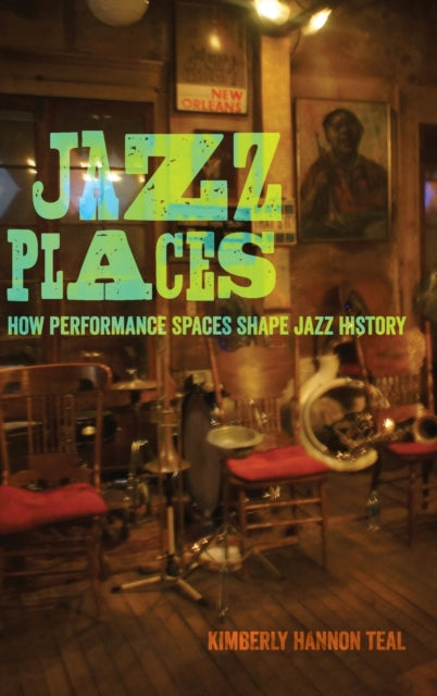 Book cover of: Jazz Places. By: Kimberly Hannon Teal