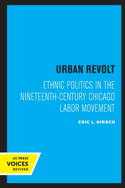 Book cover of: Urban Revolt. By: Eric L. Hirsch