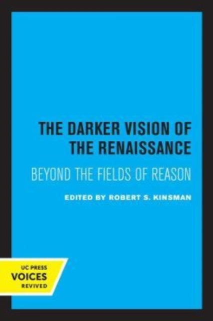 Book cover of: Darker Vision of the Renaissance. By: Robert S. Kinsman