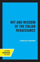 Book cover of: Wit and Wisdom of the Italian Renaissance. By: Charles Speroni