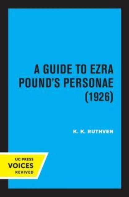 Book cover of: Guide to Ezra Pound's Personae (1926). By: K. K. Ruthven