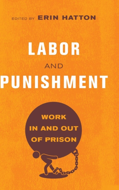 Book cover of: Labor and Punishment. By: Erin Hatton
