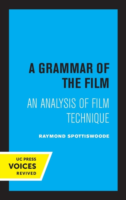 Book cover of: Grammar of the Film. By: Raymond Spottiswoode