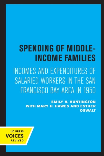 Book cover of: Spending of Middle-Income Families. By: Emily H. Huntington