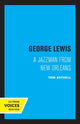 Book cover of: George Lewis. By: Tom Bethell