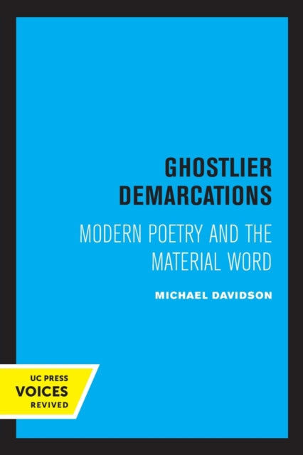 Book cover of: Ghostlier Demarcations. By: Michael Davidson