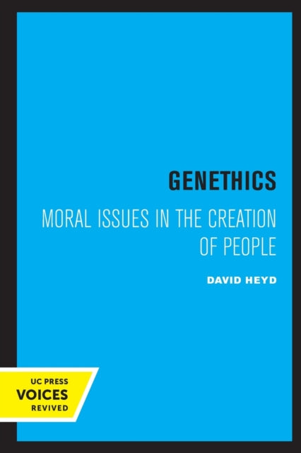 Book cover of: Genethics. By: David Heyd