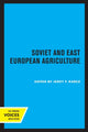Book cover of: Soviet and East European Agriculture. By: Jerzy F. Karcz