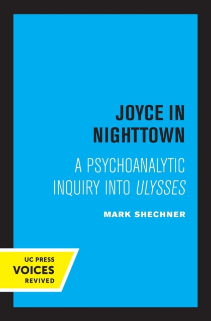 Book cover of: Joyce in Nighttown. By: Mark Shechner