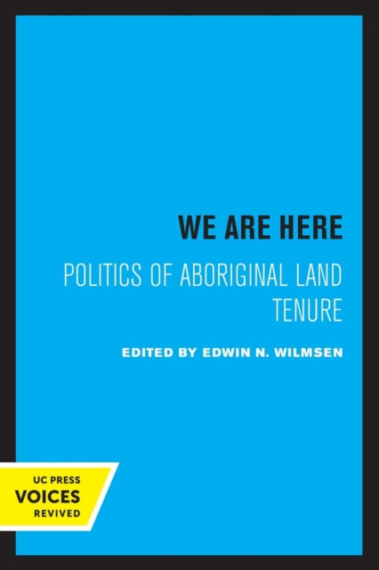 Book cover of: We Are Here. By: Edwin N. Wilmsen