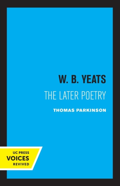 Book cover of: W. B. Yeats. By: Thomas Parkinson